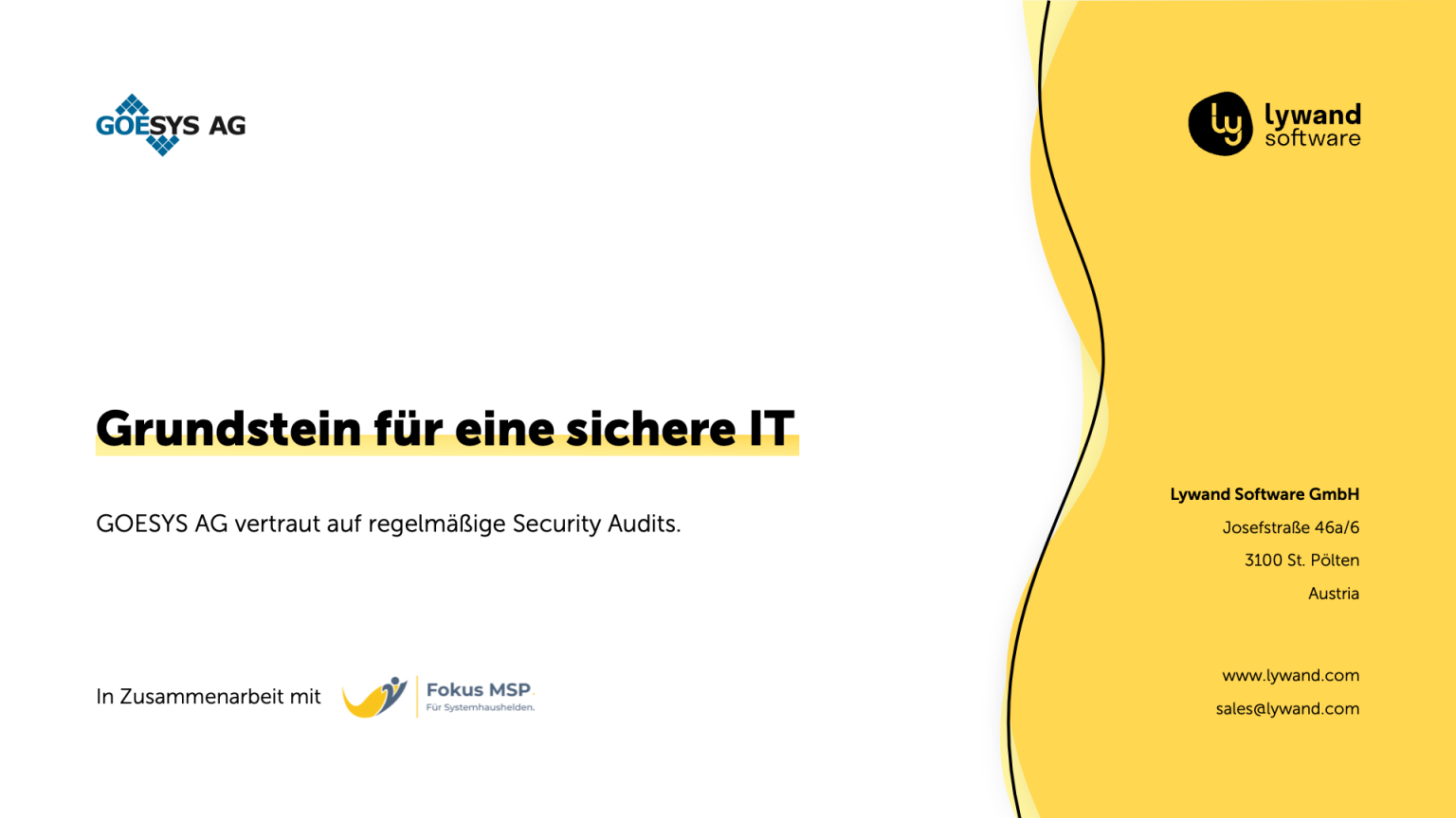 Grundstein für eine sichere IT: GOESYS AG vertraut auf regelmäßige Security Audits